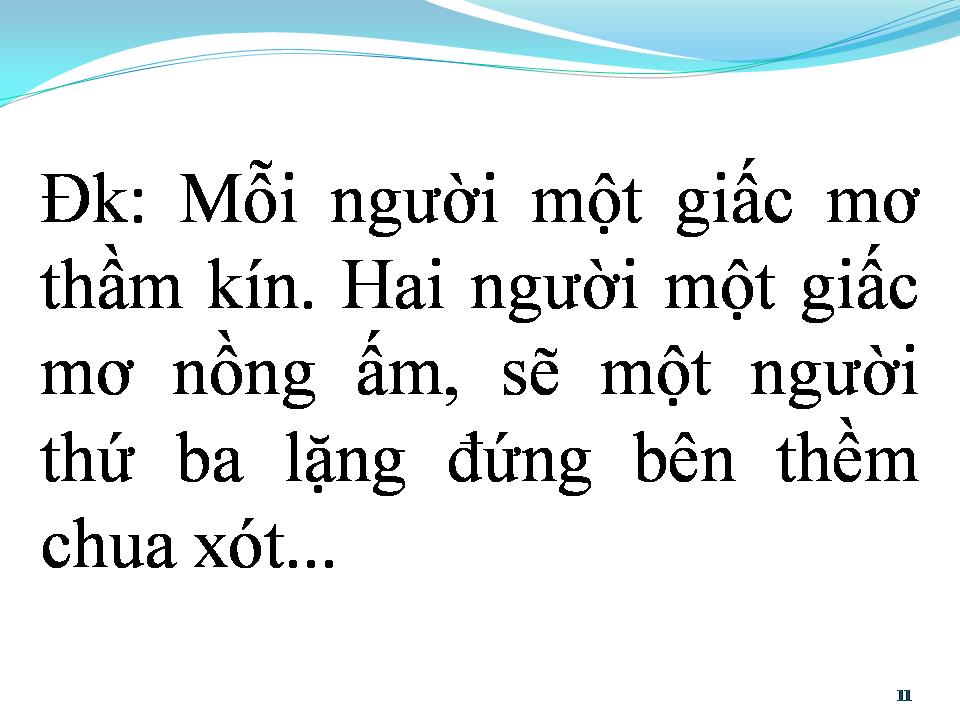 Lời bài hát MỖI NGƯỜI MỘT GIẤC MƠ