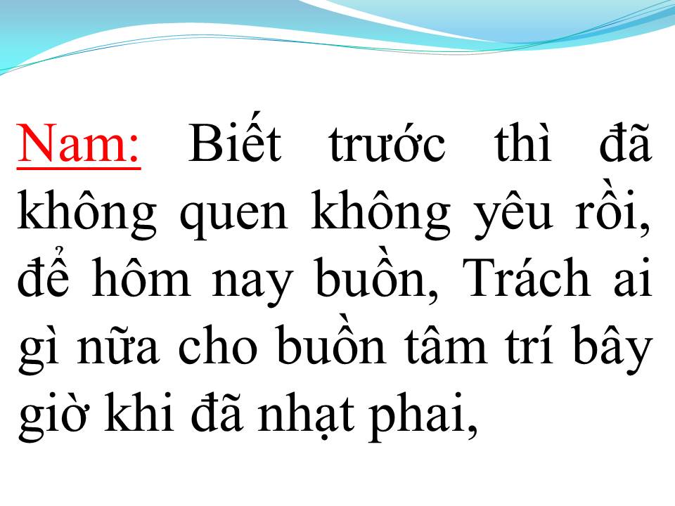 Lời bài hát MỖI NGƯỜI MỘT NƠI (SONG CA)