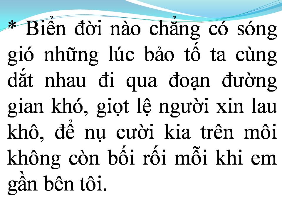 Lời bài hát MỖI NGƯỜI MỘT QUÁ KHỨ