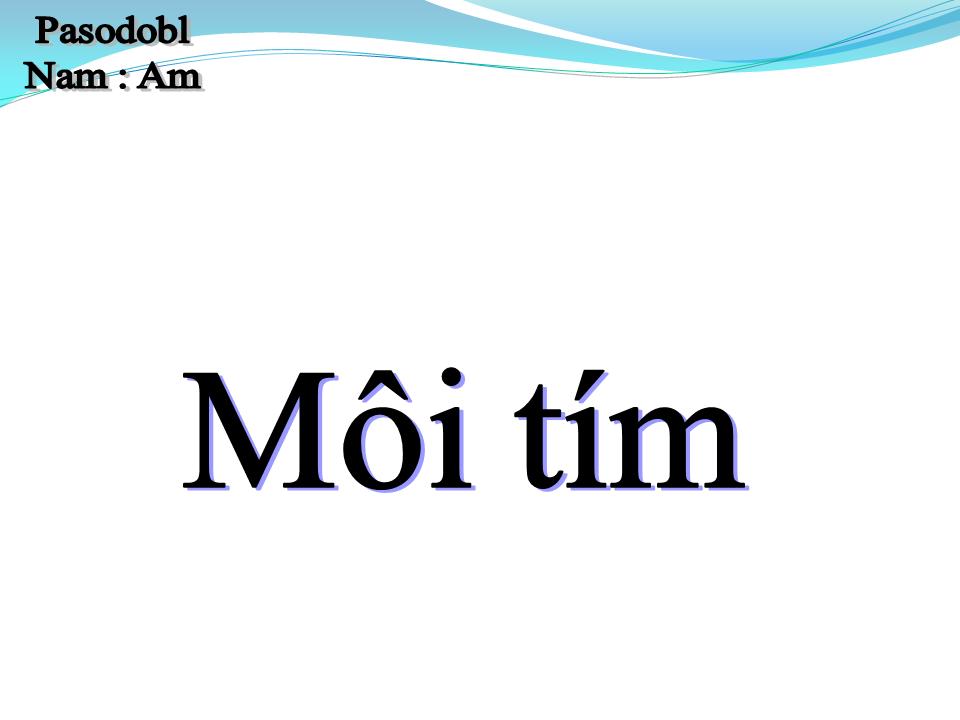 Lời bài hát MÔI TÍM