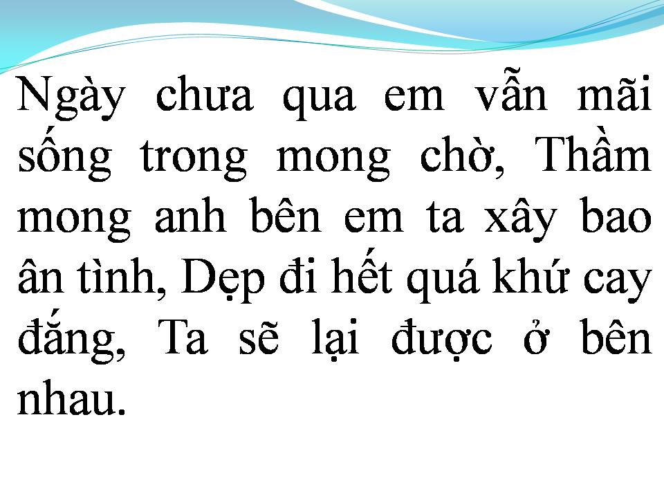 Lời bài hát MONG ANH QUAY VỀ