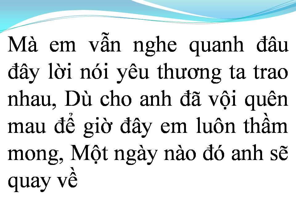 Lời bài hát MONG ANH QUAY VỀ