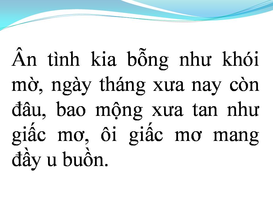 Lời bài hát MỘNG ĐẸP NGÀY XƯA