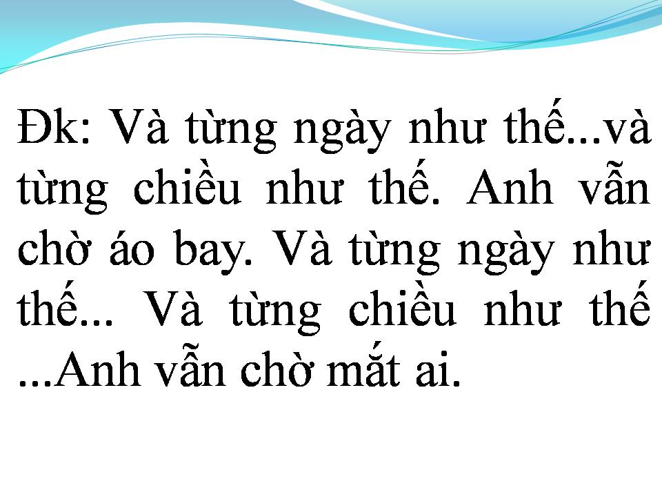 Lời bài hát MONG ĐỢI NGẬM NGÙI