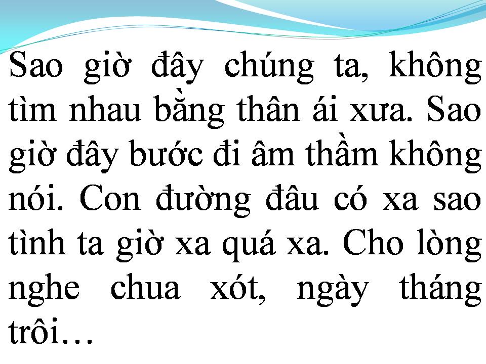 Lời bài hát MỘNG MƠ XA RỒI
