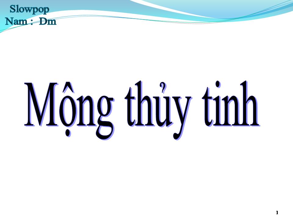 Lời bài hát MỘNG THỦY TINH