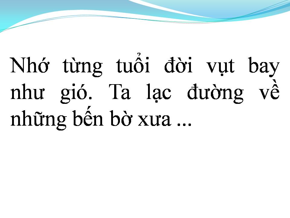 Lời bài hát MỘT CÕI TÌNH XA