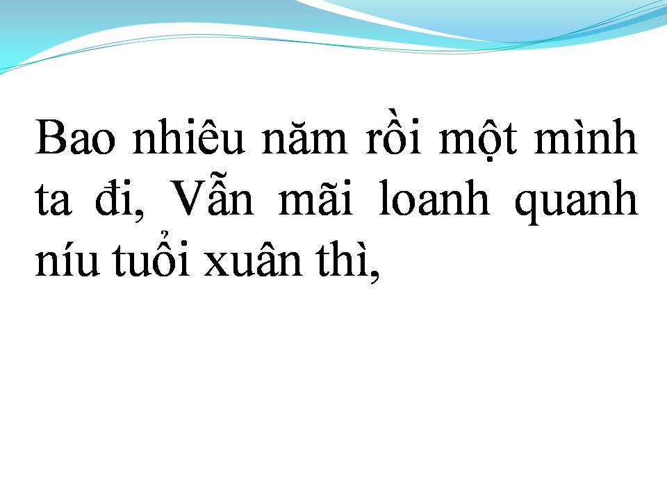 Lời bài hát MỘT CÕI TÌNH XA