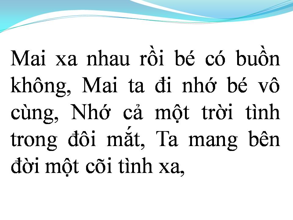 Lời bài hát MỘT CÕI TÌNH XA