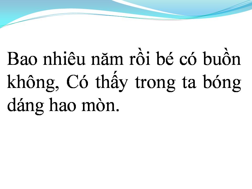 Lời bài hát MỘT CÕI TÌNH XA