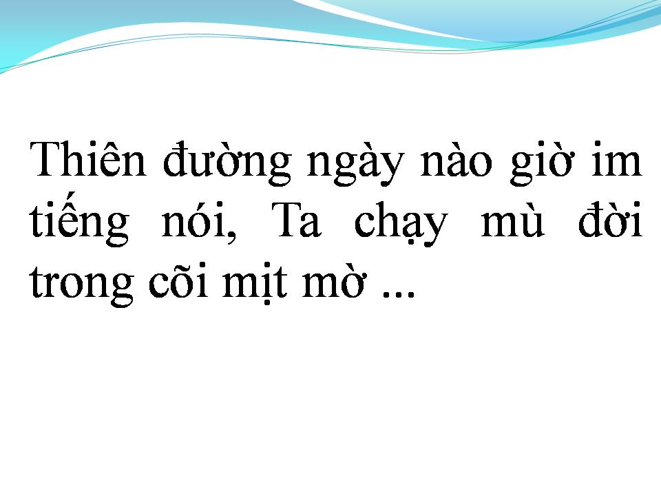 Lời bài hát MỘT CÕI TÌNH XA