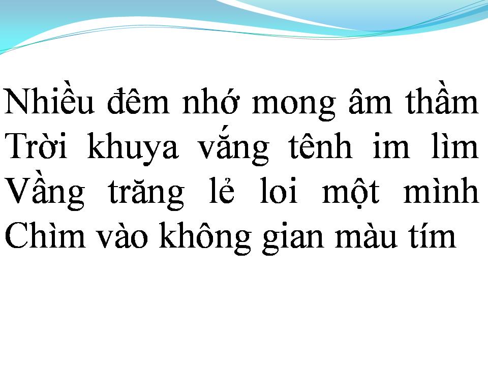 Lời bài hát MỘT ĐÊM ÊM ĐỀM