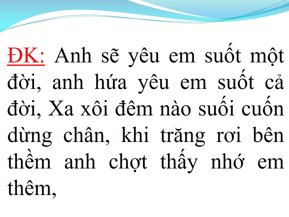 Lời bài hát MỘT ĐỜI YÊU EM