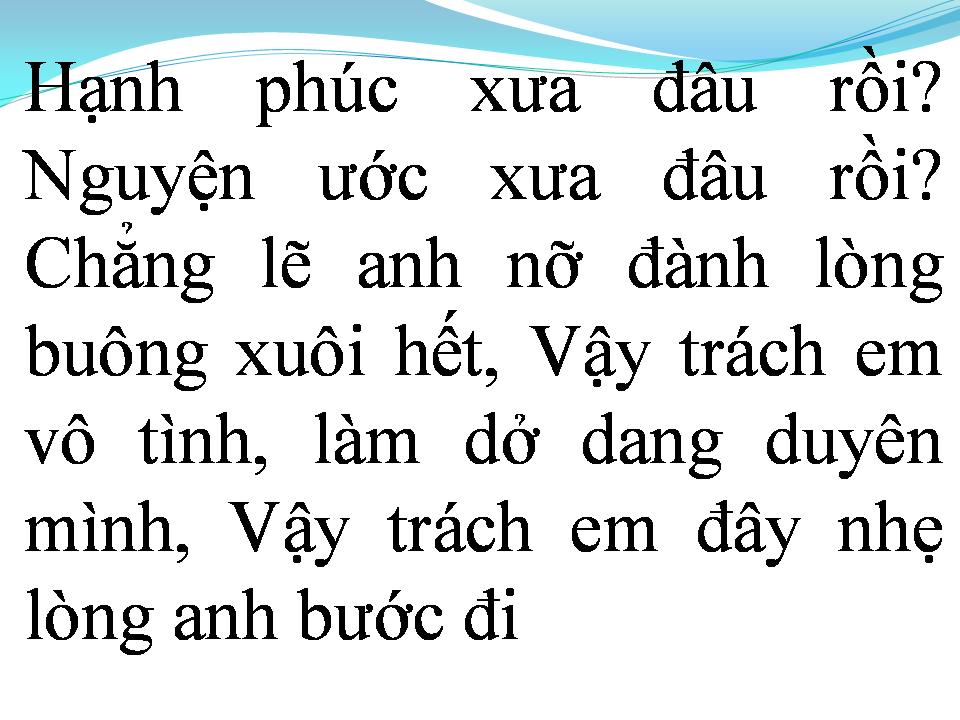 Lời bài hát MỘT LẦN CUỐI THÔI