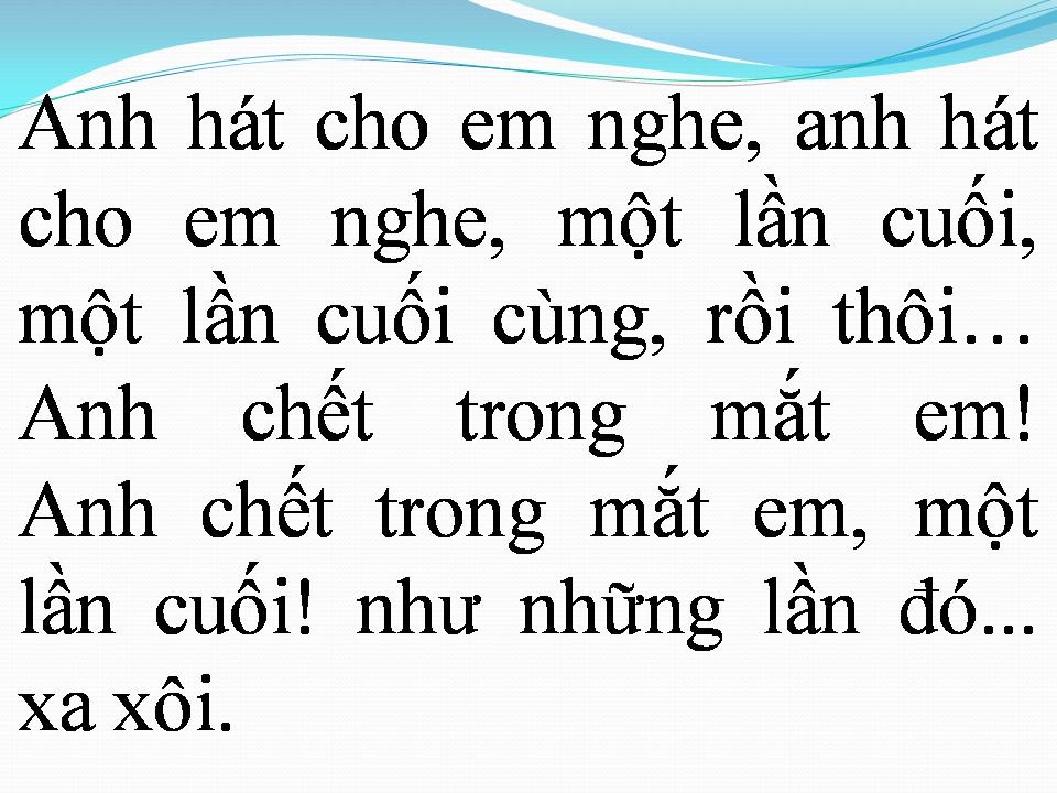 Lời bài hát MỘT LẦN CUỐI