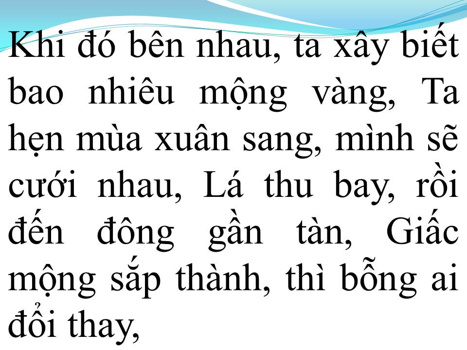 Lời bài hát MỘT LẦN DANG DỞ