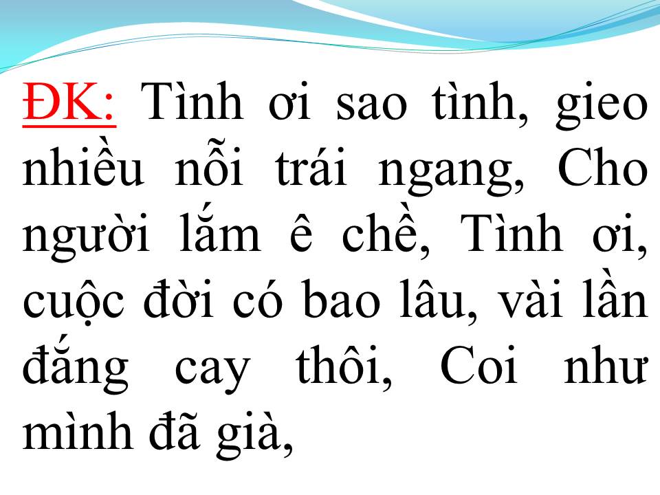 Lời bài hát MỘT LẦN DANG DỞ