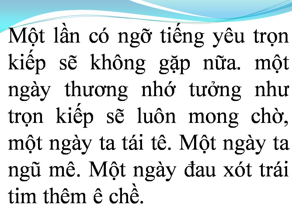 Lời bài hát MỘT LẦN LỠ YÊU