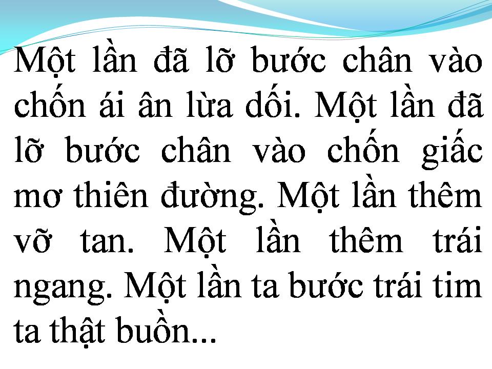 Lời bài hát MỘT LẦN LỠ YÊU