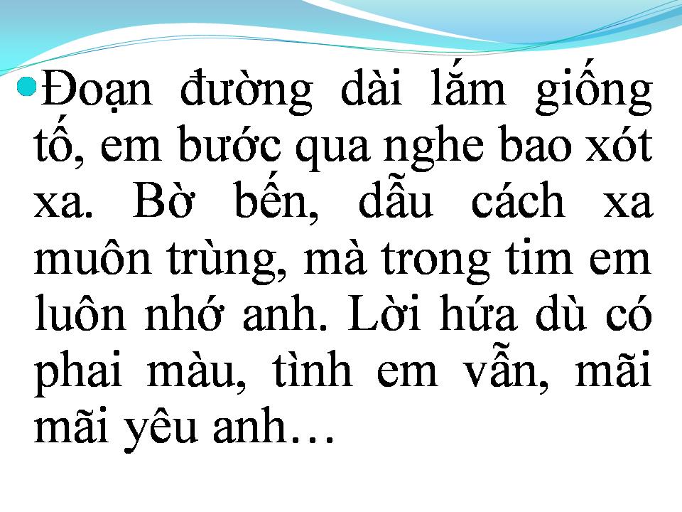 Lời bài hát MỘT LẦN VÀ MÃI MÃI
