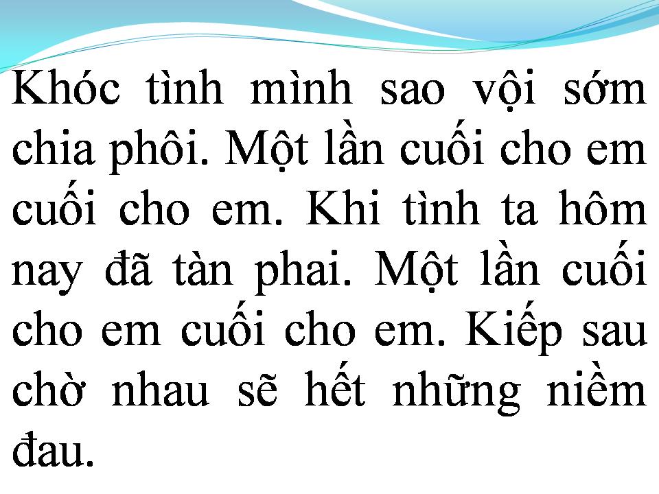 Lời bài hát MỘT LỜI CUỐI CHO EM
