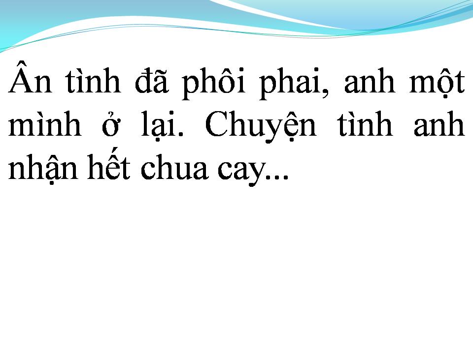 Lời bài hát MỘT LỜI CUỐI CHO EM