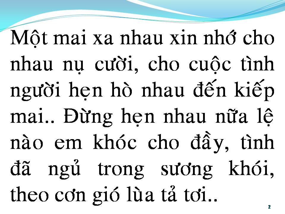 Lời bài hát MỘT MAI EM ĐI
