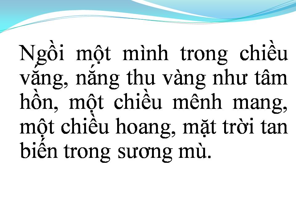 Lời bài hát MỘT MÌNH TRONG CHIỀU VẮNG