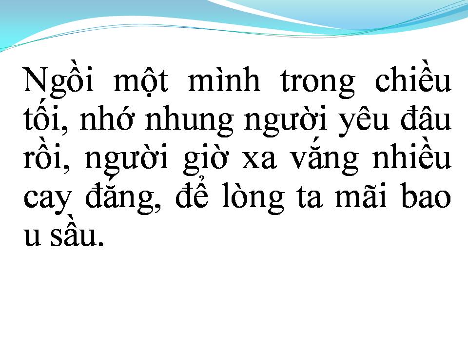 Lời bài hát MỘT MÌNH TRONG CHIỀU VẮNG