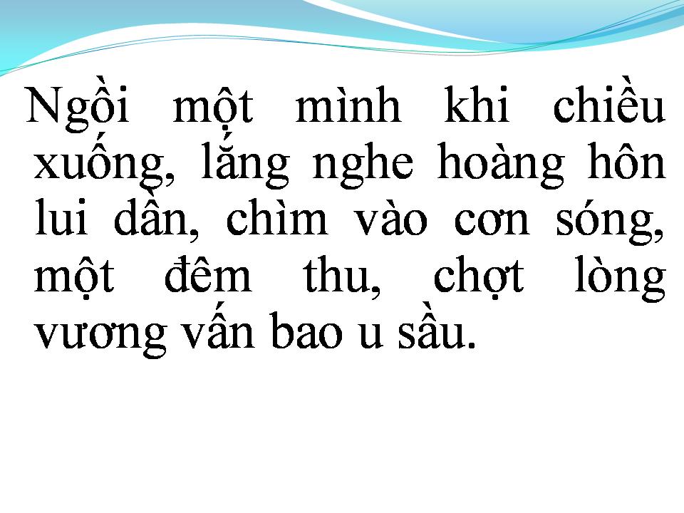 Lời bài hát MỘT MÌNH TRONG CHIỀU VẮNG