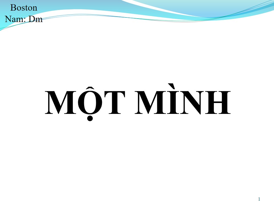 Lời bài hát MỘT MÌNH