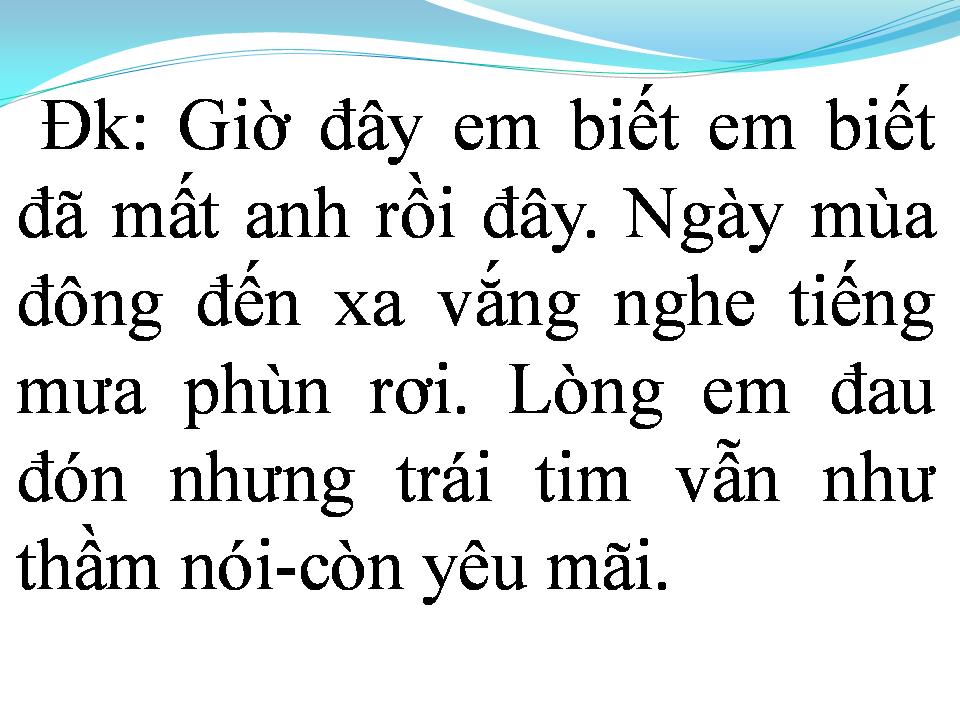 Lời bài hát MỘT NGÀY MÙA ĐÔNG