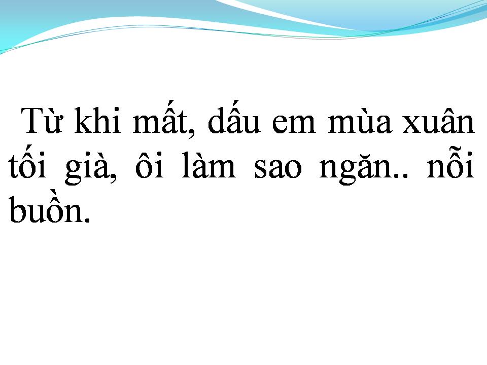 Lời bài hát MỘT NGÀY THẬT BUỒN