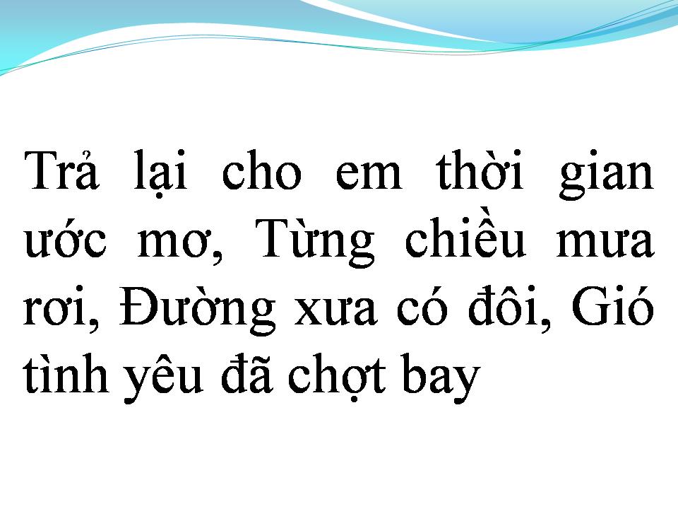 Lời bài hát MỘT NỬA ĐỜI EM