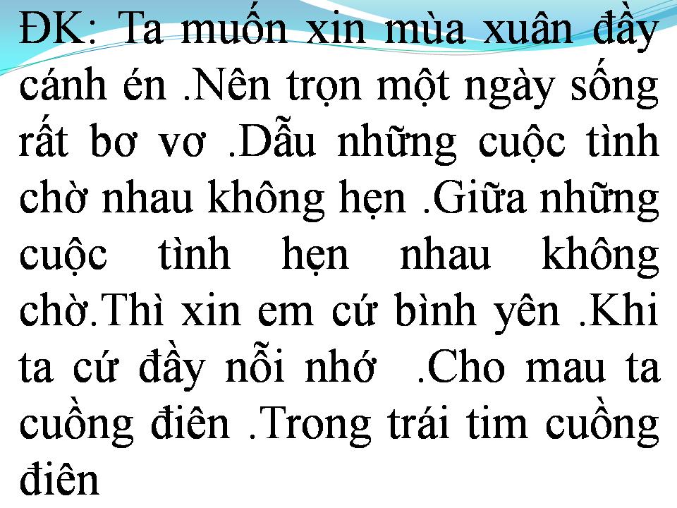 Lời bài hát MỘT THỜI ĐỂ NHỚ
