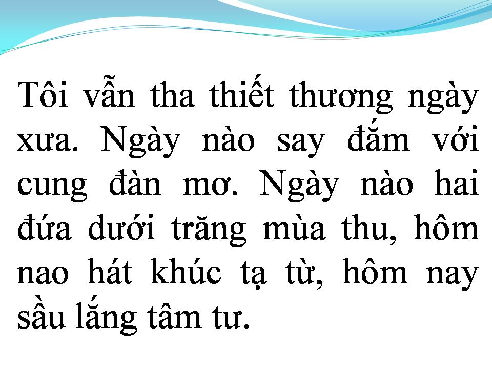 Lời bài hát MỘT THUỞ YÊU ĐÀN