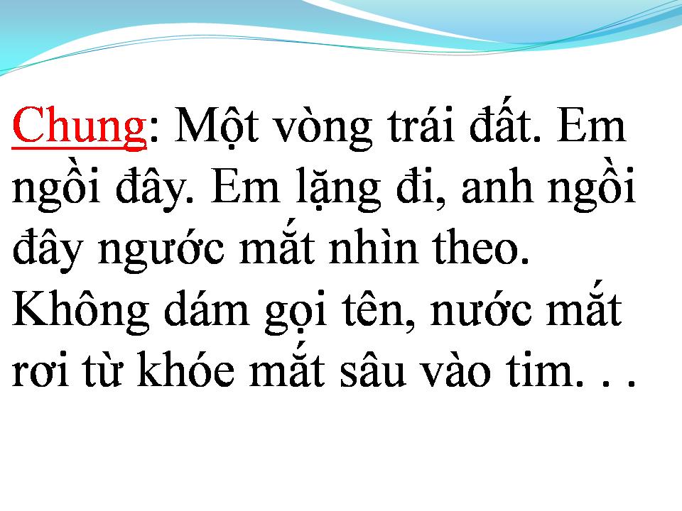 Lời bài hát MỘT VÒNG TRÁI ĐẤT