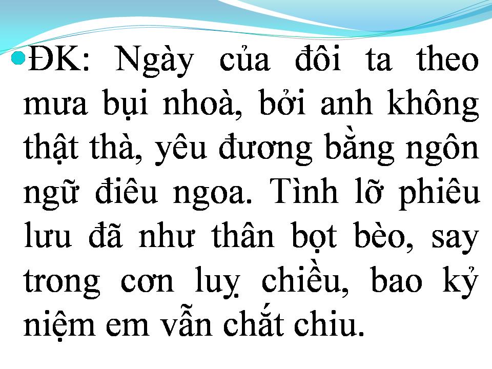 Lời bài hát MƯA BỤI 1