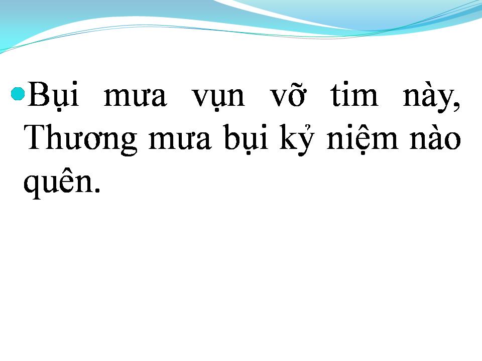 Lời bài hát MƯA BỤI 1