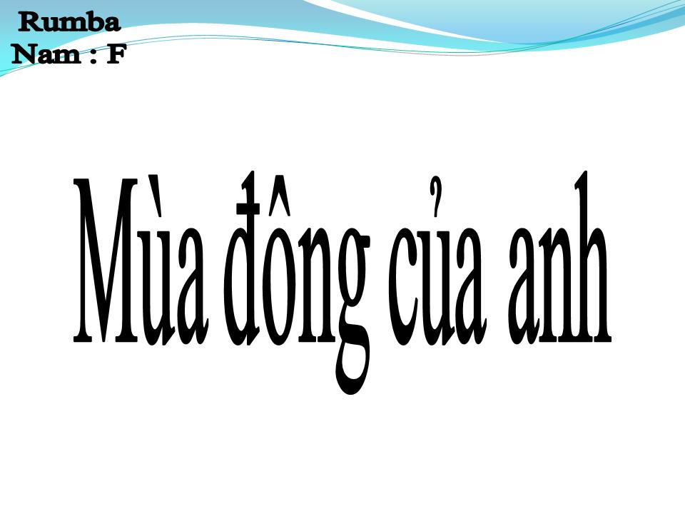 Lời bài hát MÙA ĐÔNG CỦA ANH