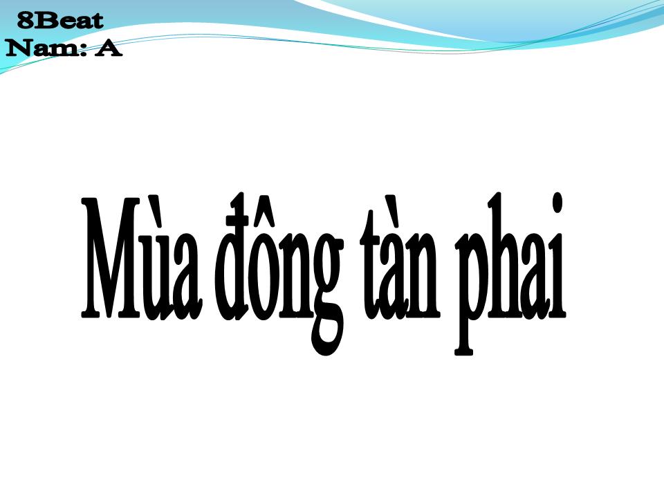 Lời bài hát MÙA ĐÔNG TÀN PHAI