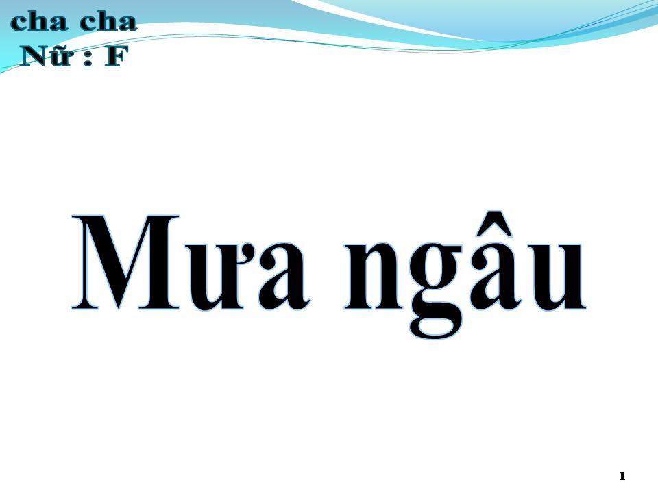 Lời bài hát MƯA NGÂU