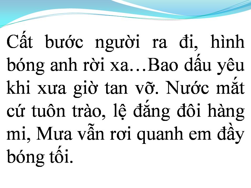 Lời bài hát MƯA NHẠT NHÒA