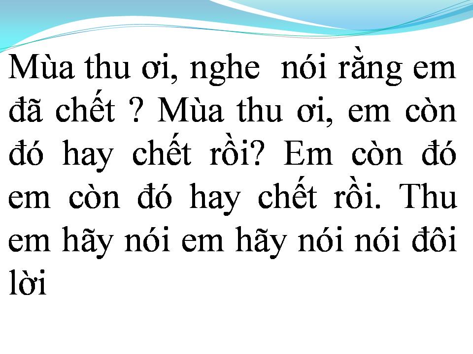 Lời bài hát MÙA THU CÒN ĐÓ