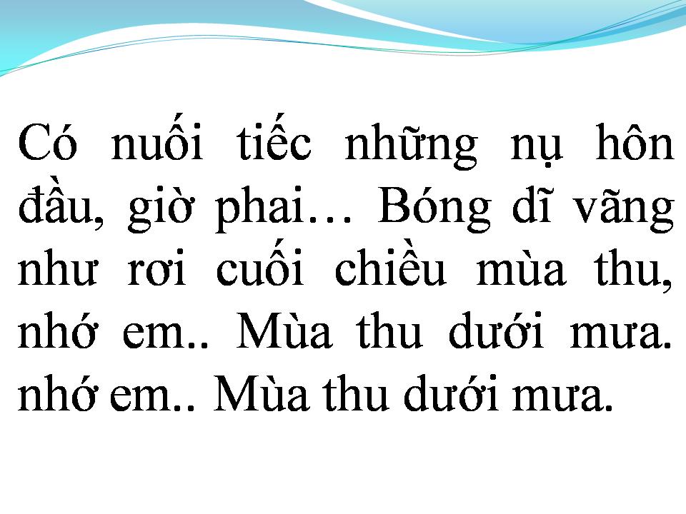 Lời bài hát MÙA THU DƯỚI MƯA