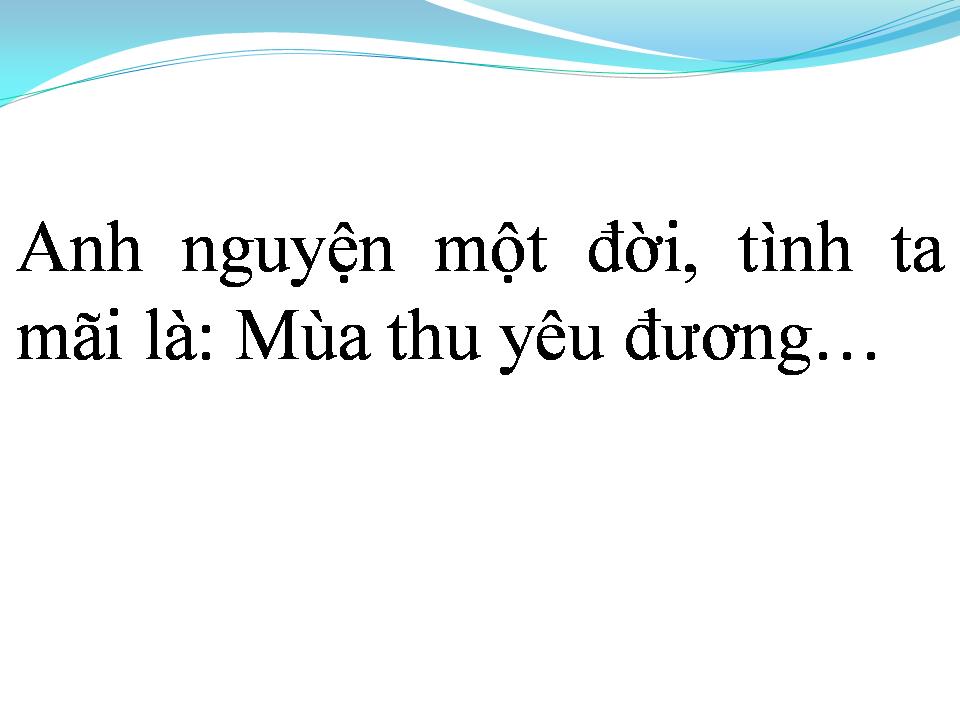 Lời bài hát MÙA THU YÊU ĐƯƠNG