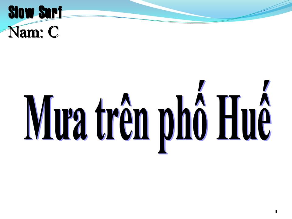 Lời bài hát MƯA TRÊN PHỐ HUẾ
