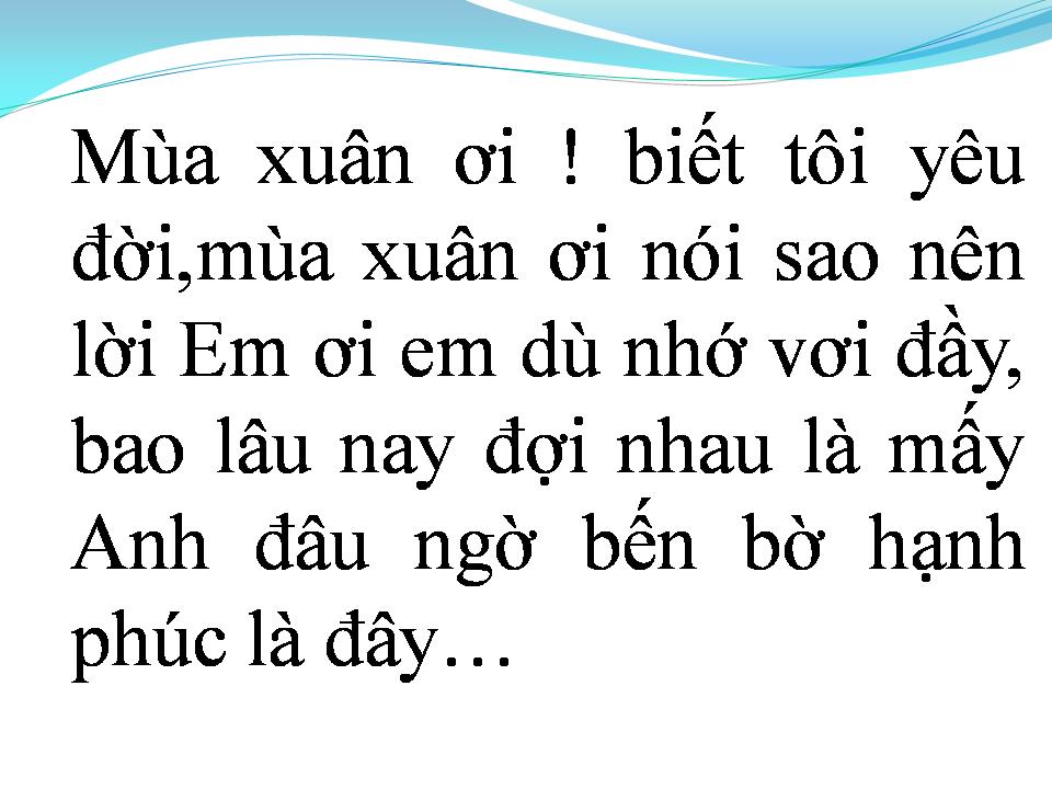 Lời bài hát MÙA XUÂN ĐẦU TIÊN