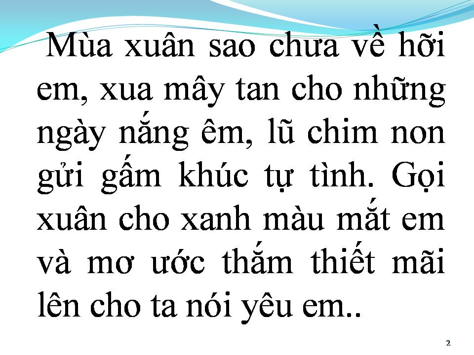 Lời bài hát MÙA XUÂN SAO CHƯA VỀ HỠI EM