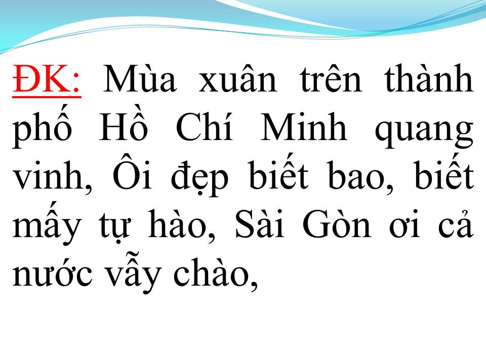 Lời bài hát MÙA XUÂN TRÊN TP HCM
